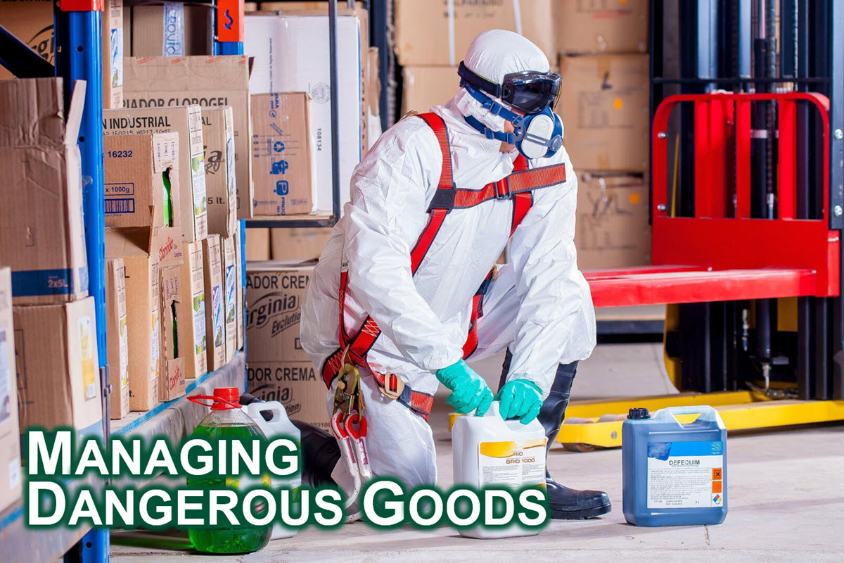 Managing Dangerous Goods
