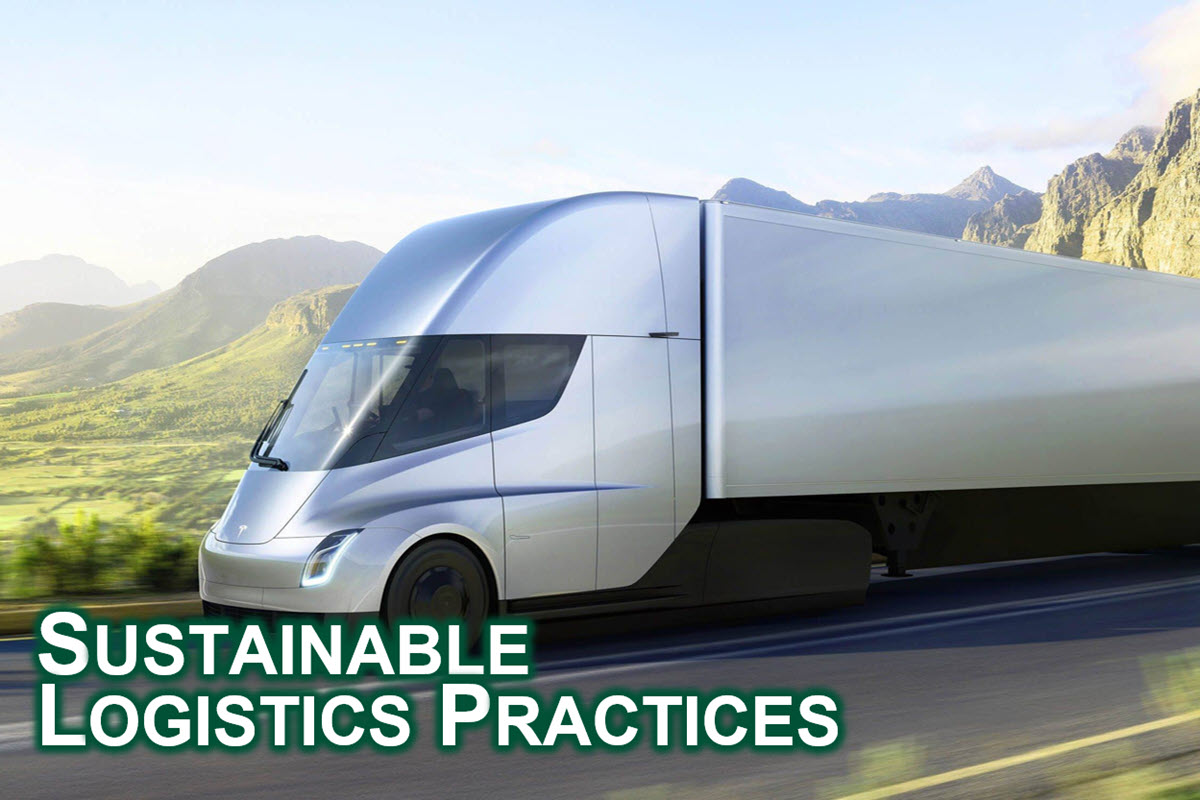 Sustainable Logistics Practices